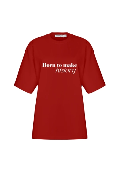 Футболка оверсайз с принтом "Born to make history"